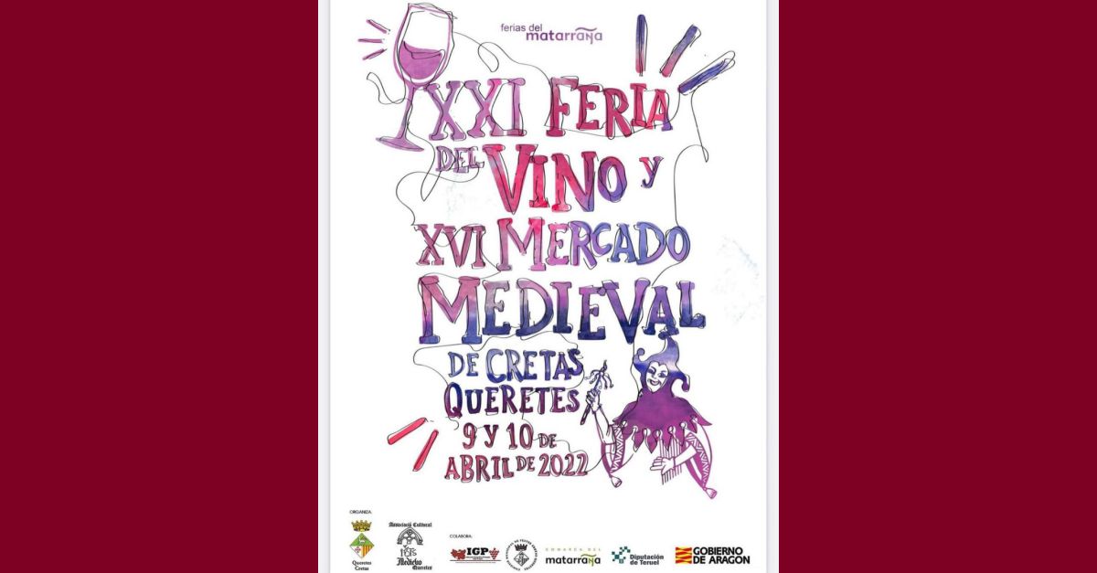 XXI Feria del Vino i XVI Mercado Medieval de Cretas XXI Feria del Vino i XVI Mercado Medieval de Cretas